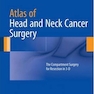 Atlas of Head and Neck Cancer Surgery