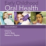 Early Childhood Oral Health