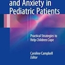 Dental Fear and Anxiety in Pediatric Patients