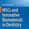 MSCs and Innovative Biomaterials in Dentistry