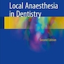 Local Anaesthesia in Dentistry