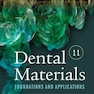 Dental Materials : Foundations and Applications