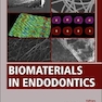 Biomaterials in Endodontics 2021