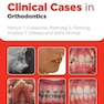 Clinical Cases in Orthodontics 2012