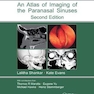 Atlas of Imaging of the Paranasal Sinuses, Second Edition