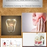 ENDODONTIC PAIN MANAGEMENT: Problems Solving In Clinical Dentistry