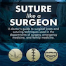 Suture like a Surgeon