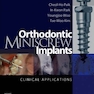 Orthodontic Miniscrew Implants : Clinical Applications