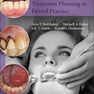 Physical Evaluation and Treatment Planning in Dental Practice