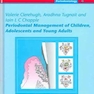 Periodontal Management of Children, Adolescents and Young Adults