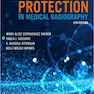 Radiation Protection in Medical Radiography