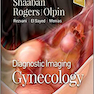 Diagnostic Imaging: Gynecology 3rd Edición