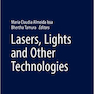 Lasers, Lights and Other Technologies (Clinical Approaches and Procedures in Cosmetic Dermatology) 1st ed. 2018 Edición