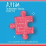 Autism (Frontiers in Neuroscience) 1st Edición