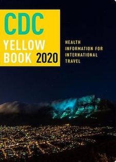 CDC Yellow Book 2020: Health Information for International Travel (CDC Health Information for International Travel) 1st Edición