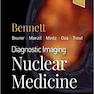 Diagnostic Imaging: Nuclear Medicine 3rd Edición