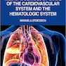 Medical Semiology Guide of the Cardiovascular System and the Hematologic System 1st Edición