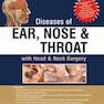 Diseases of Ear, Nose and Throat: with Head - Neck Surgery