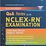 Saunders Q - A Review for the NCLEX-RN (R) Examination