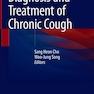 Diagnosis and Treatment of Chronic Cough 1st ed