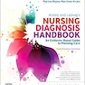 Ackley and Ladwig’s Nursing Diagnosis Handbook: An Evidence-Based Guide to Planning Care 13th Edición