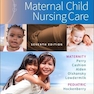 Study Guide for Maternal Child Nursing Care 7th Edición