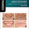Essentials of Orthodontics : Diagnosis and Treatment