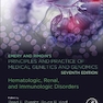 Emery and Rimoin’s Principles and Practice of Medical Genetics and Genomics Hematologic, Renal, and Immunologic Disorders