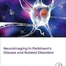 Neuroimaging in Parkinson’s Disease and Related Disorders