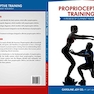 Proprioceptive Training: A Review of Current Research