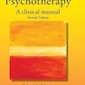 Psychodynamic Psychotherapy: A Clinical Manual