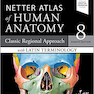 Netter Atlas of HUMAN ANATOMY 8e 2023  - وزیری