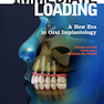 Immediate Loading: A New Era in Oral Implantology 1st Edicion