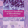 Practical Handbook of Microbiology Kindle Edition