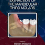 Transalveolar Extraction of the Mandibular Third Molars