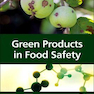 Green Products in Food Safety Kindle Edition
