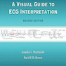 A Visual Guide to ECG Interpretation Second Edition2016 راهنمای تصویری تفسیر ECG دوم