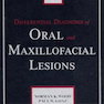 Differential Diagnosis of Oral and Maxillofacial Lesions 5th Edition1997 تشخیص افتراقی ضایعات دهانی و فک و صورت