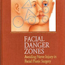 Facial Danger Zones 2nd Edition2010 مناطق خطرناک صورت