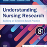 Understanding Nursing Research: Building an Evidence-Based Practice 8th Edicion 2023