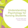 Understanding Psychology for Nursing Students (Transforming Nursing Practice Series) 1st Edicion