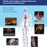 Vascular Ultrasound: B-Mode, Color Doppler and Duplex Ultrasound, Contrast-Enhanced Ultrasound 1st Edition