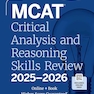 MCAT Critical Analysis and Reasoning Skills Review 2025-2026