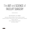 The Art and Science of Facelift Surgery 2nd Edition 2024