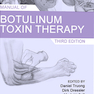 Manual of Botulinum Toxin Therapy 3rd Edition