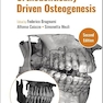 Orthodontically Driven Osteogenesis 2nd Edition