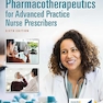 Pharmacotherapeutics for Advanced Practice Nurse Prescribers Sixth Edition