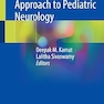 Symptom-Based Approach to Pediatric Neurology