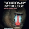 Evolutionary Psychology: An Introduction 4th Edition