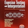 Principles of Exercise Testing and Interpretation: Including Pathophysiology and Clinical Applications Fifth Edition